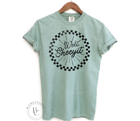 Well Sheeyit, T-shirt