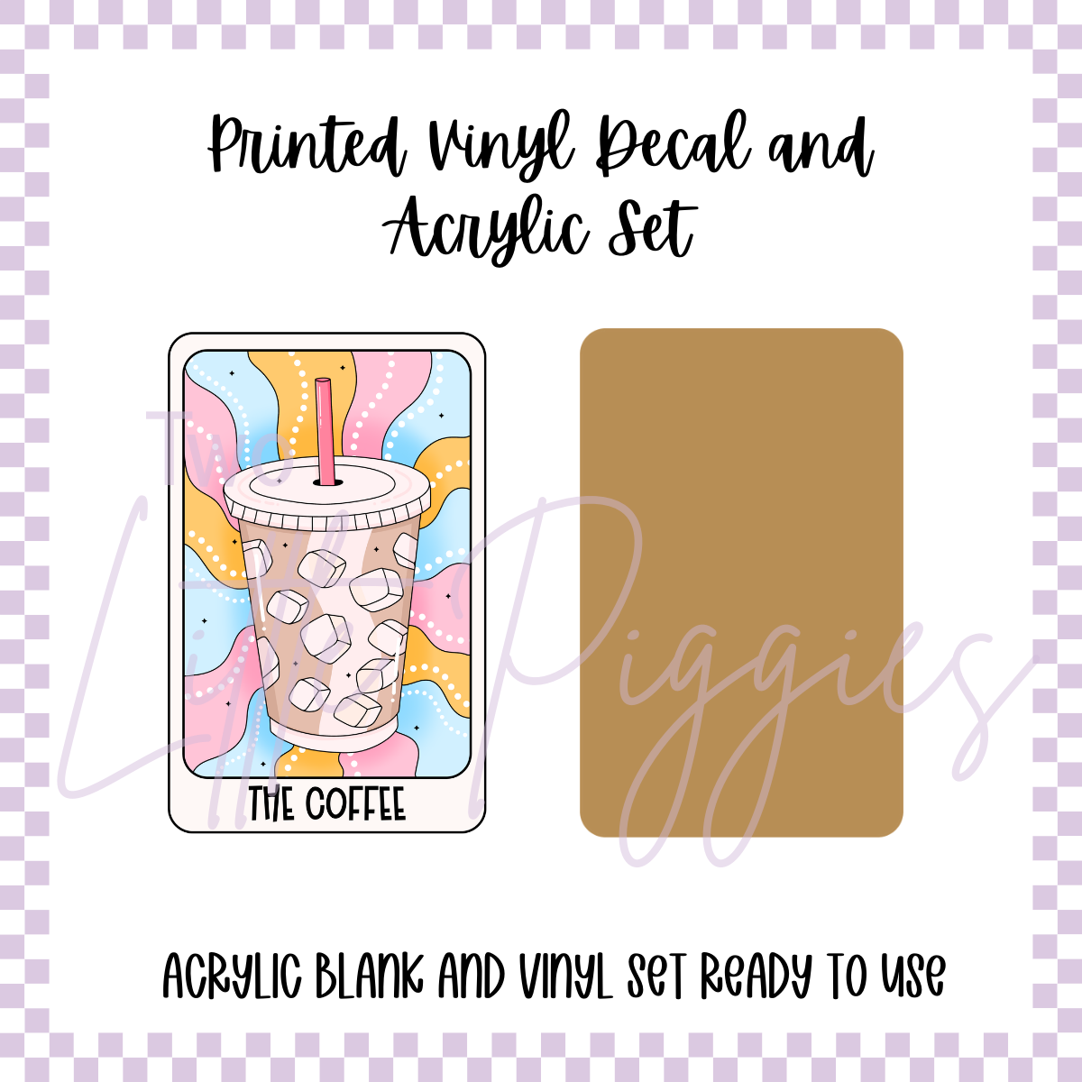 Printed Vinyl and Acrylic Set - Tarot - The Iced Coffee