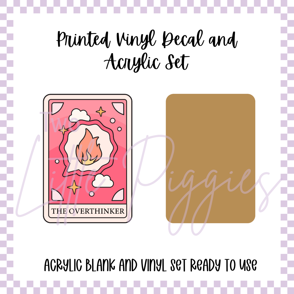 Printed Vinyl and Acrylic Set - Tarot - the Overthinker
