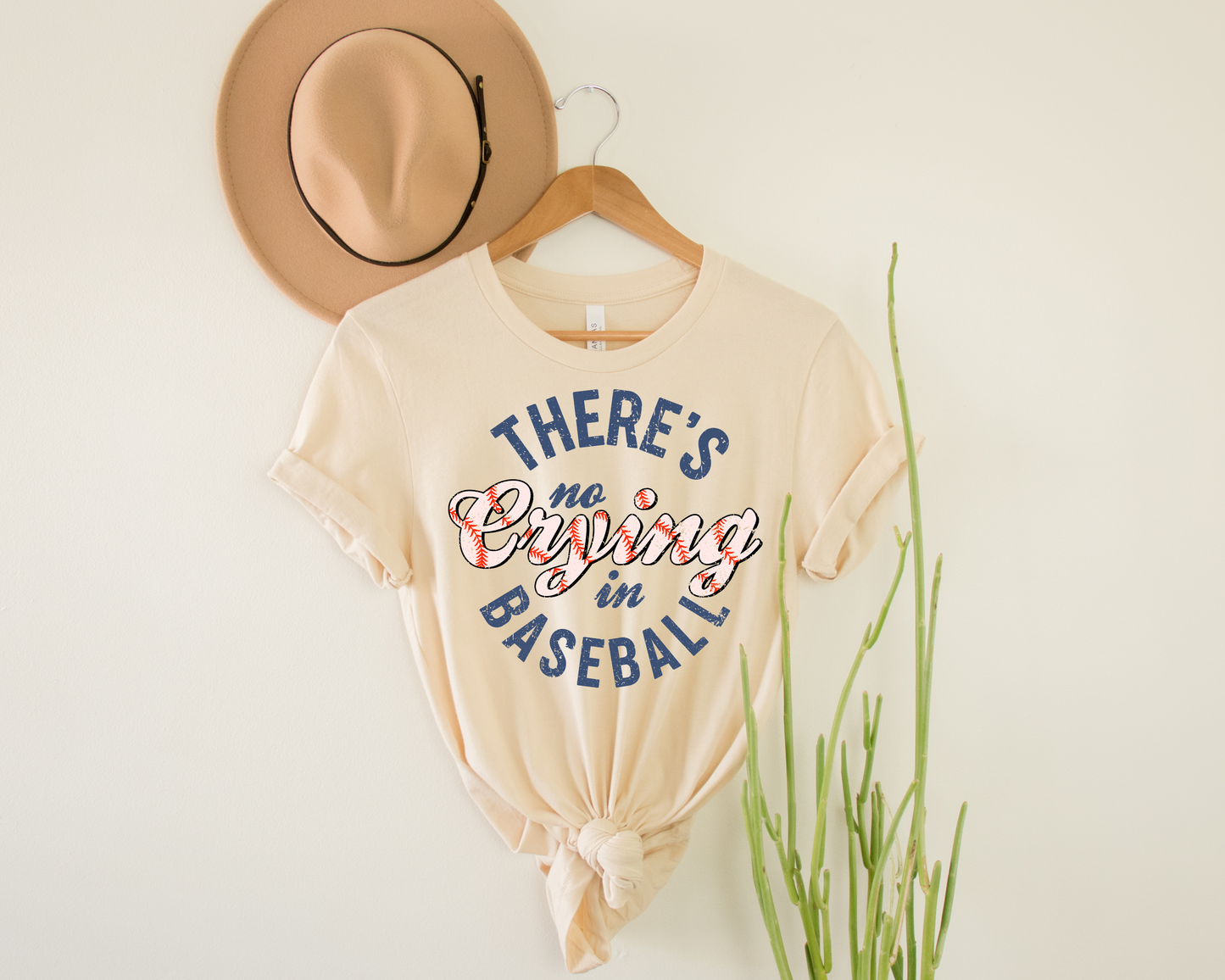 There's No Crying in Baseball, Short Sleeve T-shirt