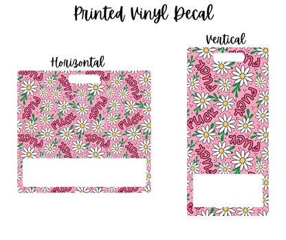 Printed Vinyl - F*ck Floral