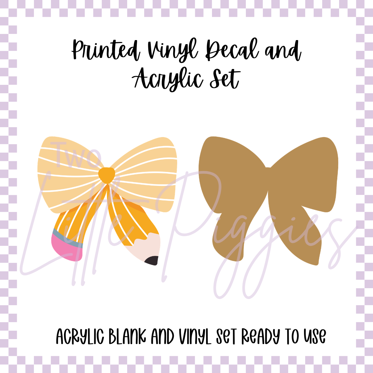 Printed Vinyl and Acrylic Set - Back to School - Retro School - Pencil Bow
