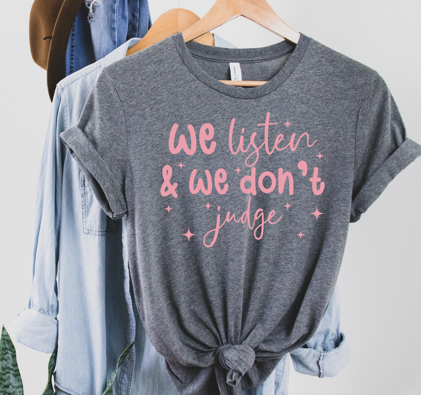We Listen and We Don't Judge, Short Sleeve T-shirt