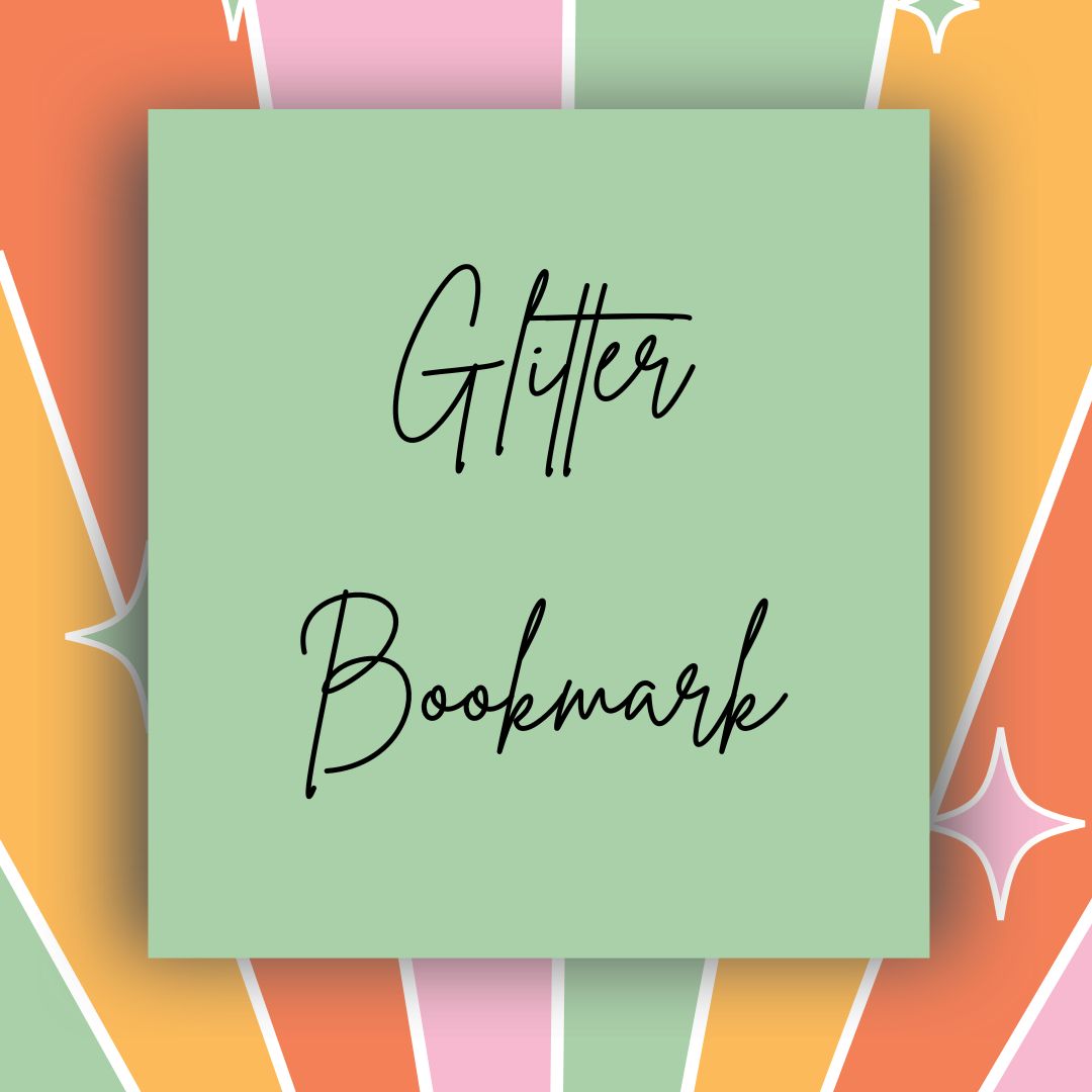 Custom Glitter Bookmark